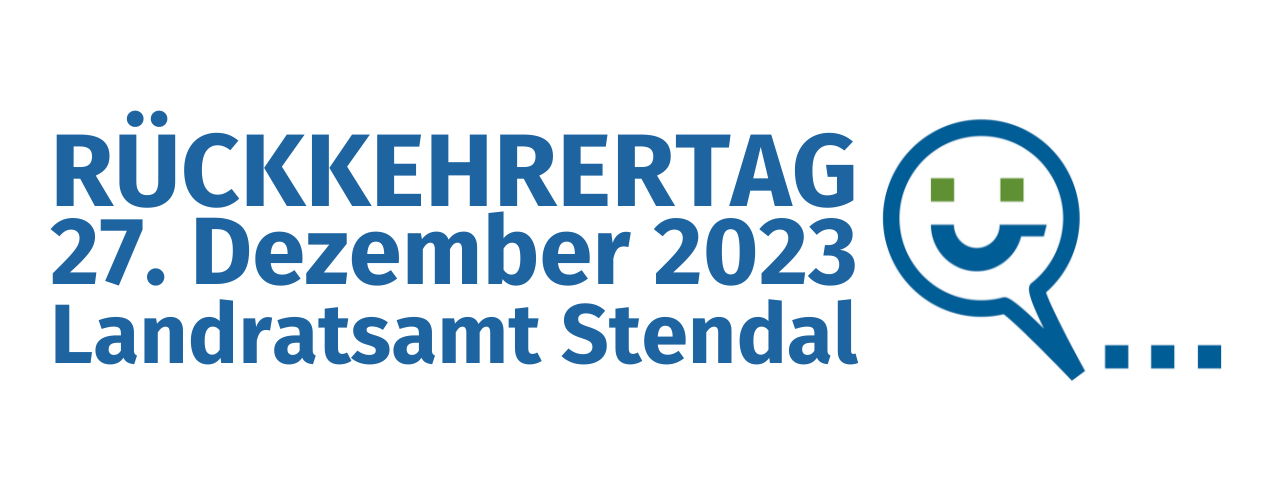 Rückkehrertag am 27.12.2023 im Landratsamt Stendal